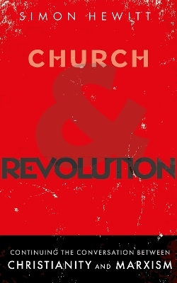 Church and Revolution - Simon Hewitt