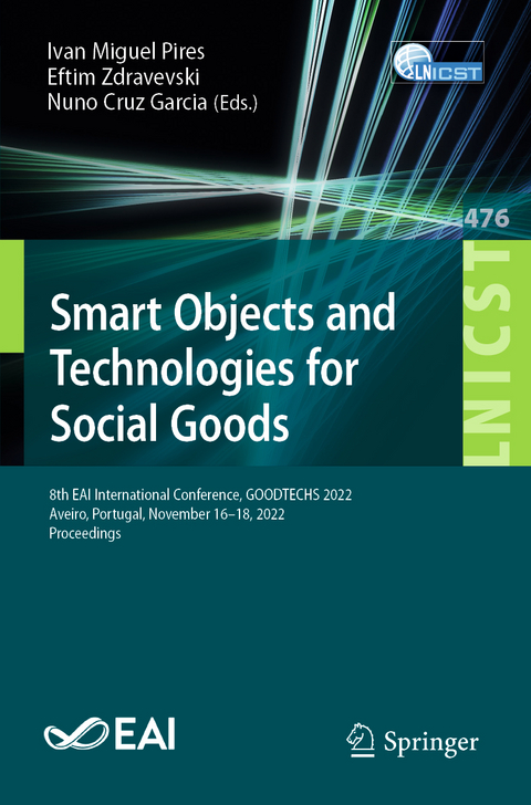 Smart Objects and Technologies for Social Goods - 