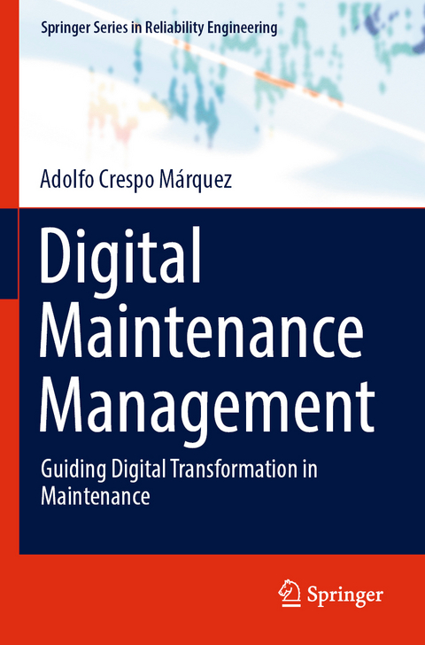 Digital Maintenance Management - Adolfo Crespo Márquez