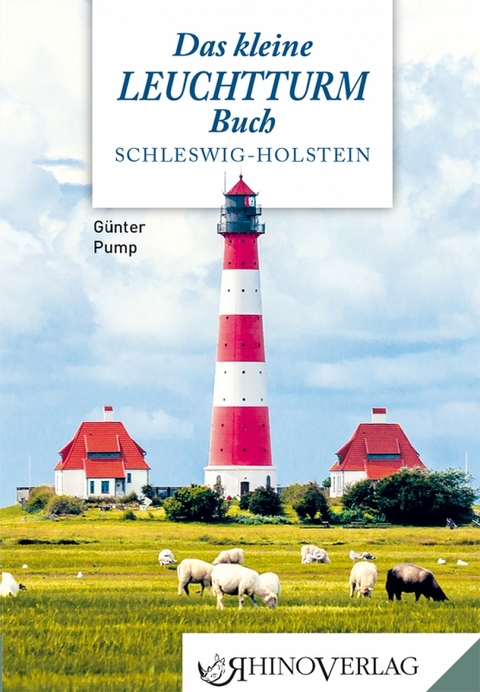 Das kleine Leuchtturmbuch - Günter Pump
