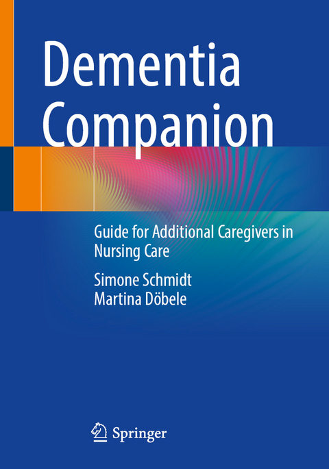 Dementia Companion - Simone Schmidt, Martina Döbele