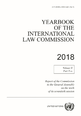 Yearbook of the International Law Commission 2018 -  United Nations: International Law Commission