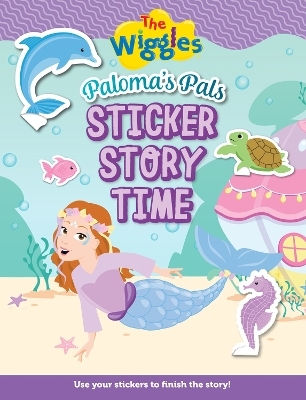 The Wiggles: Paloma's Pals Sticker Storytime - The Wiggles