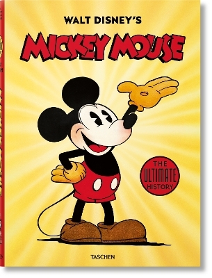 Walt Disneys Mickey Mouse. Die ultimative Chronik - David Gerstein, J. B. Kaufman