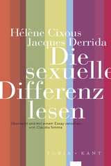 Die sexuelle Differenz lesen - Hélène Cixous, Jacques Derrida