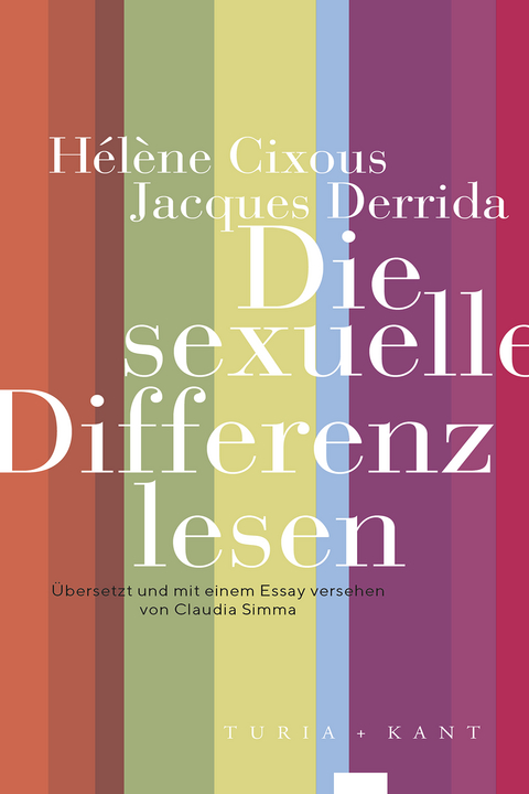 Die sexuelle Differenz lesen - Hélène Cixous, Jacques Derrida