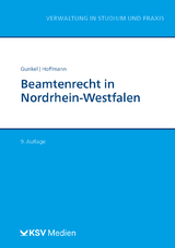 Beamtenrecht in Nordrhein-Westfalen - Gunkel, Alfons; Hoffmann, Boris