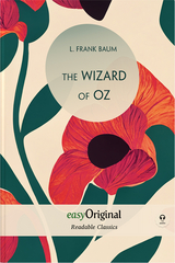 The Wizard of Oz (with audio-online) - Readable Classics - Unabridged english edition with improved readability - L. Frank Baum