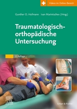 Traumatologisch-orthopädische Untersuchung - 