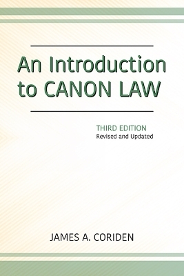 An Introduction to Canon Law, Third Edition - James A. Coriden  JCD JD