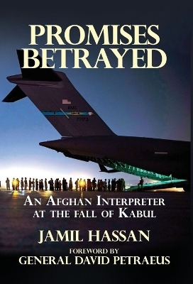 Promises Betrayed - Jamil Hassan