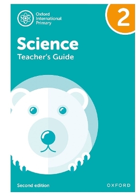 Oxford International Science: Teacher Guide 2: Second Edition - Deborah Roberts, Terry Hudson, Alan Haigh, Geraldine Shaw