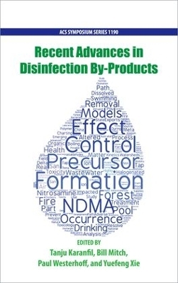 Recent Advances in Disinfection By-Products - 