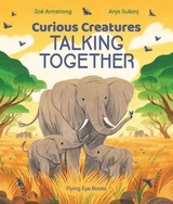 Curious Creatures Talking Together - Armstrong, Zoë