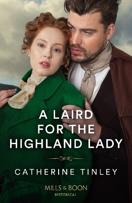 A Laird For The Highland Lady - Catherine Tinley