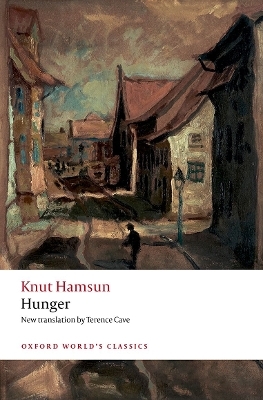 Hunger - Knut Hamsun, Tore Rem, Terence Cave