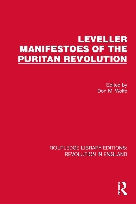Leveller Manifestoes of the Puritan Revolution - 