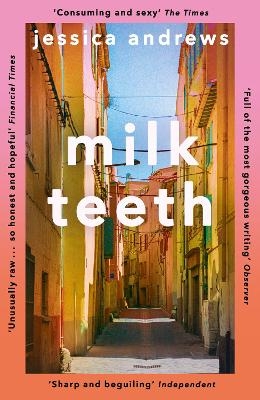 Milk Teeth - Jessica Andrews