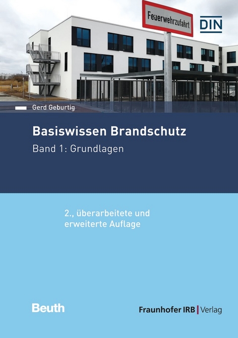 Basiswissen Brandschutz - Buch mit E-Book - Gerd Geburtig