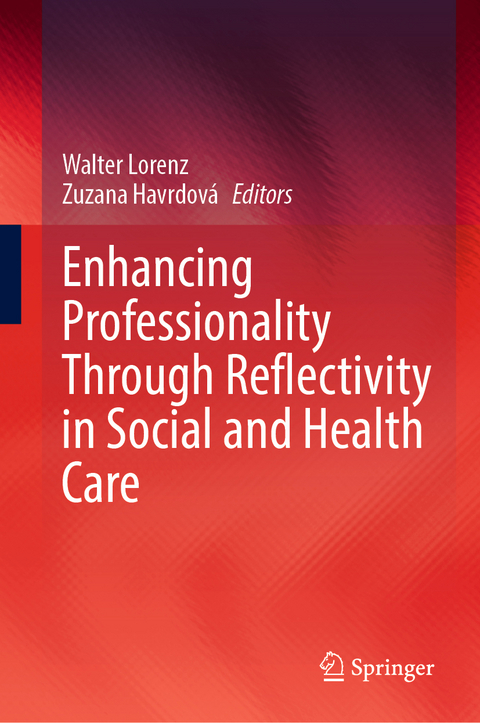 Enhancing Professionality Through Reflectivity in Social and Health Care - 