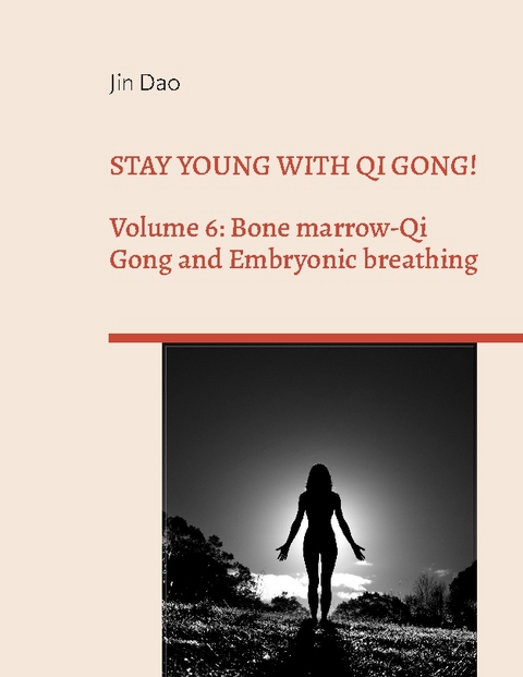 Stay young with Qi Gong! - Jin Dao