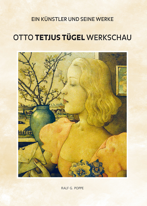 Otto Tetjus Tügel - Ralf G. Poppe