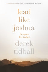 Lead Like Joshua - Derek Tidball