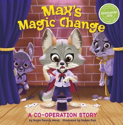 Max's Magic Change - Bryan Patrick Avery