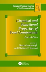 Chemical and Functional Properties of Food Components - Staroszczyk, Hanna; Sikorski, Zdzislaw E.