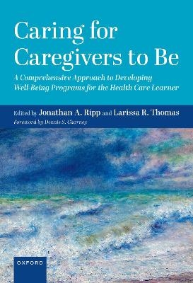 Caring for Caregivers to Be - 
