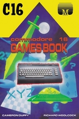 Commodore 16 Games Book - Duffy, Cameron; Woolcock, Richard