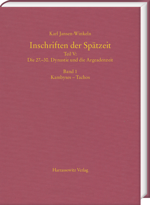 Inschriften der Spätzeit - Karl Jansen-Winkeln