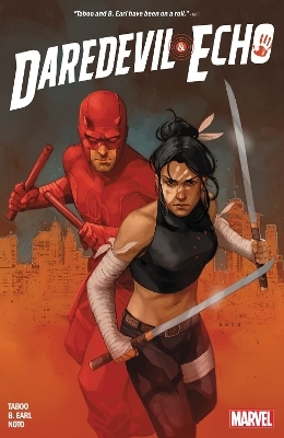 Daredevil & Echo -  Taboo, B. Earl