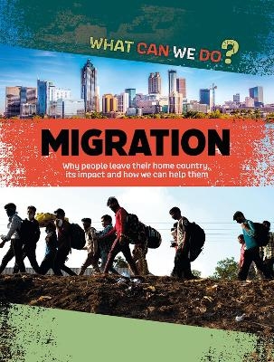 What Can We Do?: Migration - Cath Senker