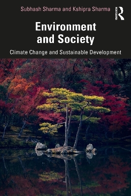 Environment and Society - Subhash Sharma, Kshipra Sharma