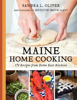 Maine Home Cooking - Sandra Oliver