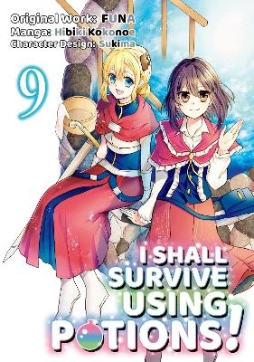 I Shall Survive Using Potions (Manga) Volume 9 -  Funa