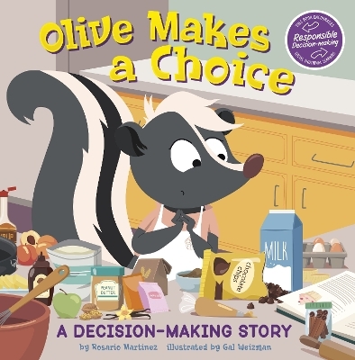 Olive Makes a Choice - Rosario Martinez