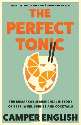 The Perfect Tonic - Camper English