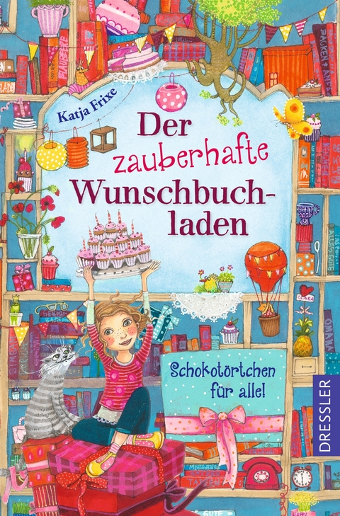 Der zauberhafte Wunschbuchladen 3. Schokotörtchen für alle! - Katja Frixe