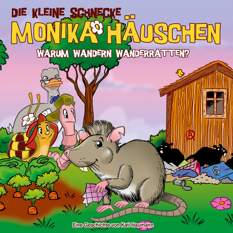 Die kleine Schnecke Monika Häuschen - CD / 67: Warum wandern Wanderratten? - Kati Naumann