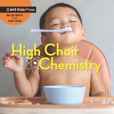High Chair Chemistry -  WonderLab Group, Jill Esbaum