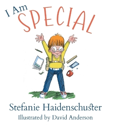 I Am Special - Stefanie Haidenschuster
