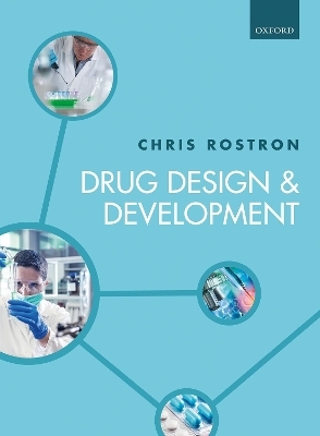 Drug Design and Development - CHRIS ROSTRON