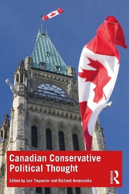 Canadian Conservative Political Thought - 