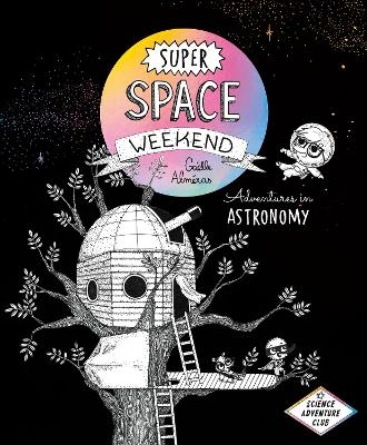 Super Space Weekend - Galle Almras