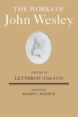 Works of John Wesley Volume 28, The - Randy Maddox