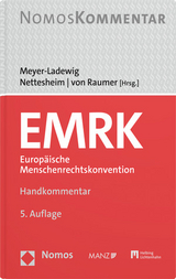 EMRK Europäische Menschenrechtskonvention - Meyer-Ladewig, Jens; Nettesheim, Martin; von Raumer, Stefan