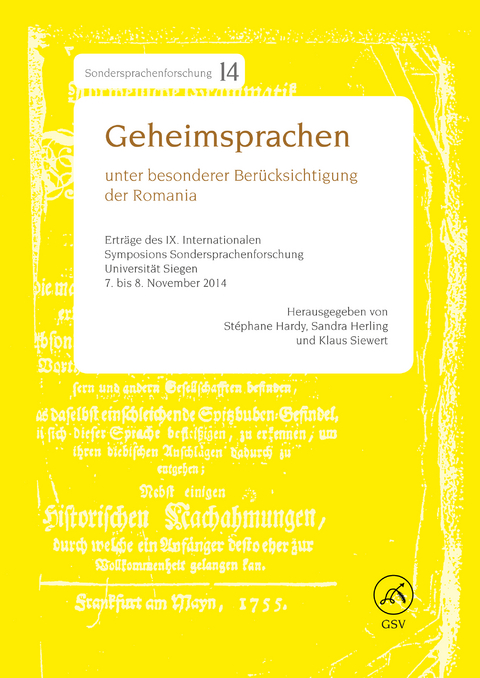 Geheimsprachen unter besonderer Berücksichtigung der Romania - Stéphane Hardy, Sandra Herling, Klaus Siewert