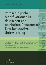 Phraseologische Modifikationen in deutschen und polnischen Pressetexten - Kamila Kosturek-Dybaś